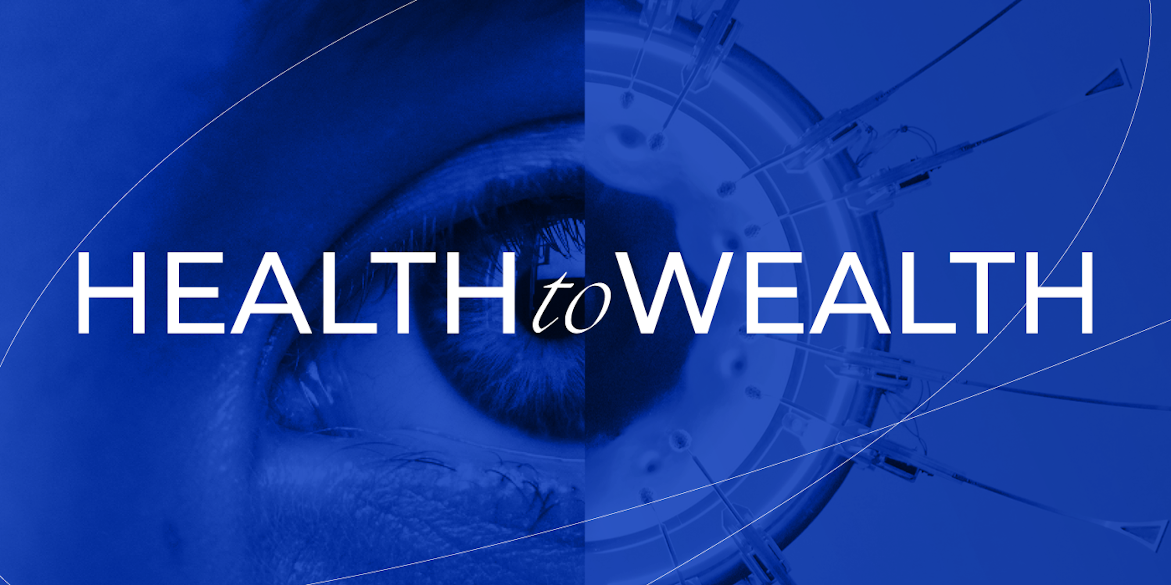 Picture of and eye with written with Health to wealth